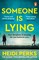Perks, H: Someone is Lying
