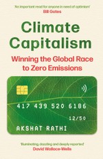 Rathi, A: Climate Capitalism