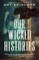 Goldsmith, A: Our Wicked Histories