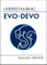 Arthur, W: Understanding Evo-Devo