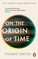 Hertog, T: On the Origin of Time