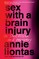Liontas, A: Sex with a Brain Injury