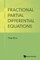 Fractional Partial Differential Equations