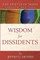 Wisdom for Dissidents