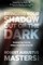 Masters, R: Bringing Your Shadow Out of the Dark