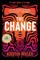 The Change
