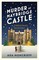 Moncrieff, A: Murder at Maybridge Castle