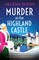 Dixon, H: Murder at the Highland Castle