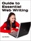 Guide to Essential Web Writing