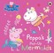 Peppa Pig: Peppa Pig: Peppa's Pop-Up Mermaids