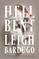 Bardugo, L: Hell Bent