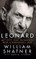 Leonard: My Fifty-Year Friendship with a Remarkable Man