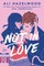Hazelwood, A: Not in Love