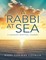 A Rabbi At Sea: A Uniquely Spiritual Journey