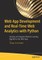 Web App Development and Real-Time Web Analytics with Python