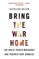 Bring the War Home