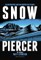 Snowpiercer the Prequel: Extinction