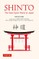 Ono, S: Shinto: The Kami Spirit World of Japan