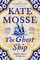 Mosse, K: Ghost Ship