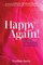 Happy Again