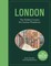 Chesher, J: London: The Hidden Corners For Curious Wanderers