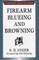 Firearm Blueing and Browning
