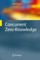 Concurrent Zero Knowledge