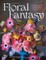 Underwood, K: Tulipina's Floral Fantasy