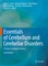Essentials of Cerebellum and Cerebellar Disorders