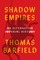 Barfield, T: Shadow Empires