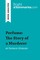Bright Summaries: Perfume: The Story of a Murderer by Patric