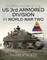 Neely, D: Pictorial History of the Us 3rd Armored Division i