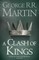 A Clash of Kings 2. Song of Ice and Fire