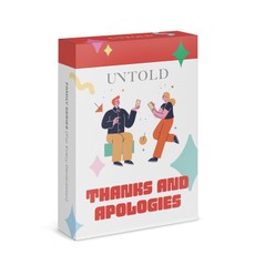 UNTOLD Conversation Cards: THANKS AND APOLOGIES