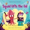 Sims, L: Squid Lifts the Lid