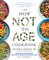 Greger, M: How Not to Age Cookbook