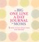 The Big One Line a Day Journal for Moms