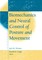 Biomechanics and Neural Control of Posture and Movement