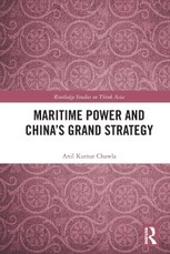 Maritime Power and China's Grand Strategy