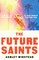 The Future Saints