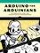 Boxall, J: Arduino for Arduinians