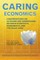 Caring Economics
