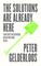 The Solutions Are Already Here: Strategies of Ecological Revolution from Below