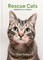 Scott, T: Rescue Cats