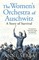 Sebba, A: Women's Orchestra of Auschwitz