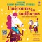Punter, R: Unicorns in uniforms and other stories
