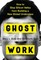 Ghost Work