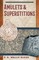 Budge, E: Amulets and Superstitions