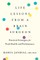Life Lessons from a Brain Surgeon