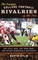 Gitlin, M: Greatest College Football Rivalries of All Time